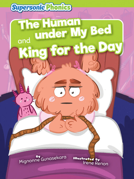 Title details for The Human under My Bed / King for the Day by Mignonne Gunasekara - Available